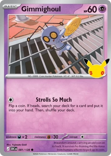 Przejdź do produktu 30C 081/128 | Gimmighoul | Pokemon - 30th Celebration