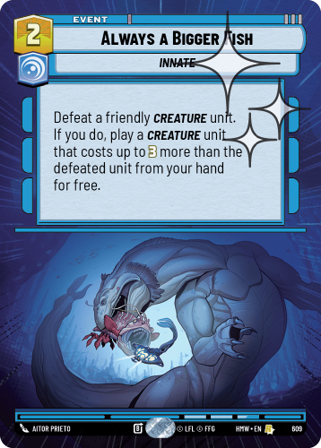 Przejdź do produktu HMW 609 | Always a Bigger Fish | Hyperspace Foil | Homeworlds