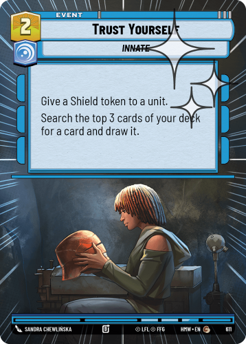 Przejdź do produktu HMW 611 | Trust Yourself | Hyperspace Foil | Homeworlds