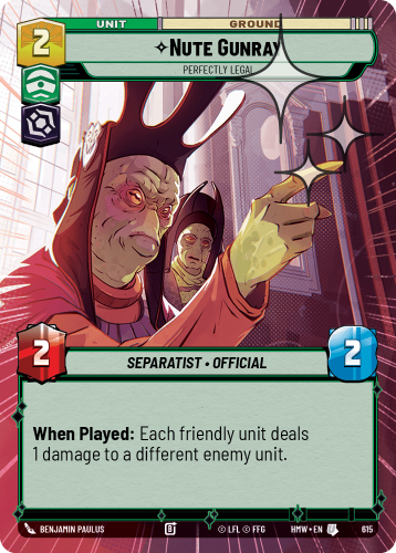 Przejdź do produktu HMW 615 | Nute Gunray, Perfectly Legal | Hyperspace Foil | Homeworlds