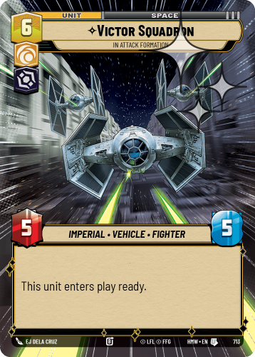 Przejdź do produktu HMW 713 | Victor Squadron, In Attack Formation | Hyperspace Foil | Homeworlds